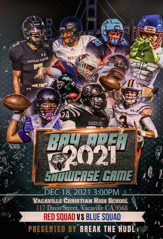 It goes down this Saturday, The Bay Showcase.  Blue Squad vs Red Squad. Vacaville Christian High School December 18, 2021 3pm