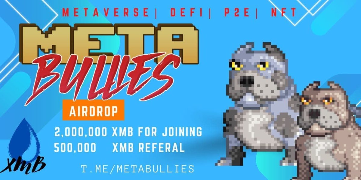 AirdropKingNews's tweet photo. New Airdrop: Meta Bullies Airdrop
Reward: 2 Million XMB
Contract Address:https://t.co/ianZZRJt5Y
Distribution date: 1st January, 2022

🔗 Airdrop Link: https://t.co/m9AGVl3neS

-Complete all tasks of the airdrop
-Submit your BSC wallet address
-The airdrop for all participants https://t.co/Sh3IabbxM4