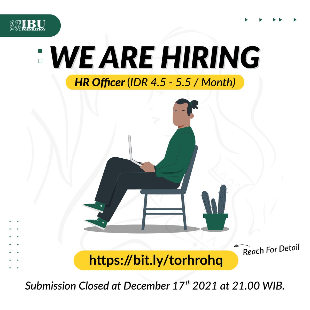 Hallo Kawan IBU

Dibuka lowongan pekerjaan untuk HR Officer  penempatan Kota Bandung. Silahkan klik link untuk info lebih detail: bit.ly/torhrohq

Jangan sampai terlewat.

#sharecare
#ibufounfation
#recruitment
#openrecruitment
#infoloker
#lokerbandung