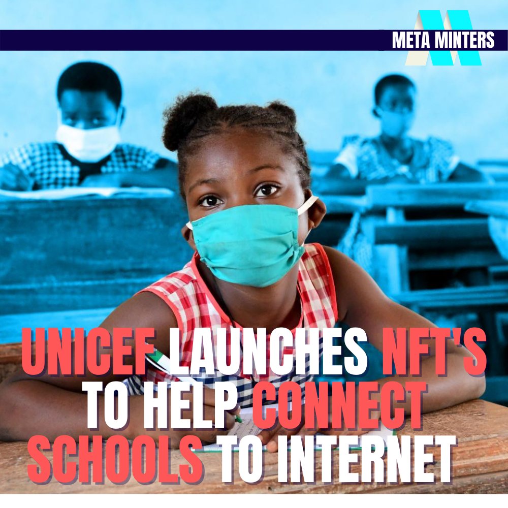 Unicef launches NFT's to help connect schools to the internet. 

-⁠
Join our Discord Community! Link In Bio ⁠
-⁠
#nfts #nft #nftart #nftartist #nftcollector #metaminters