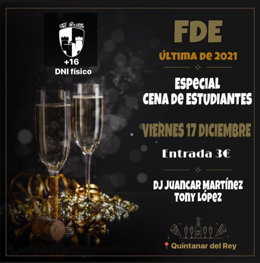 ÚLTIMA FDE 2021!🕺🏽
ESPECIAL CENAS DE CLASE 
Entrada 3€
IMPORTANTE: Traer DNI físico 
🍻Viernes 17 de diciembre🍻
-Se sorteará una entrada en cada una de nuestras redes sociales
Para entrar en el sorteo debéis dar ❤️ y retwittear