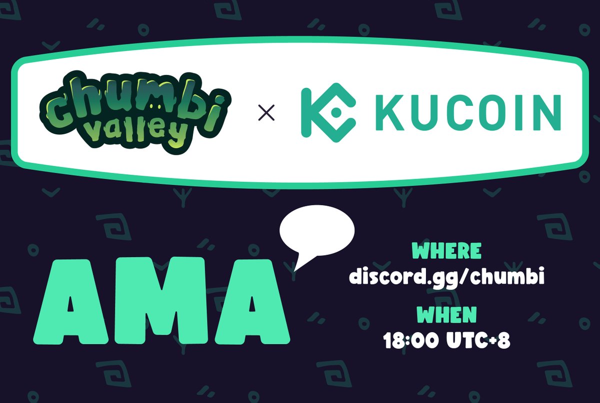 Chumbi Valley x Kucoin $CHMB IEO AMA Discord