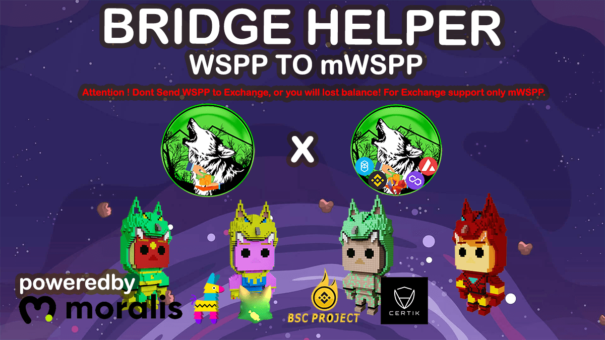 RoboWolf8's tweet photo. Dear, #WSPP Holders 
For easy to Cross chain we create Bridge Helpers on 
#Wolfible here :
https://t.co/GhfLKUQjEP
Notes : 
Attention ! Dont Send WSPP to Exchange, or you will lost balance! For Exchange support only mWSPP.
#NFT #DeFi #Metaverse #USDT #HODL https://t.co/XhWzgsKWmL