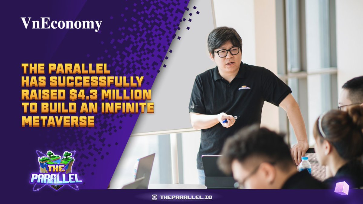 📢 The title of the newspaper VnEconomy 📰
"The Parallel has succesfully raised $4.3 million"

<a href="/theparallel_io/">Parallese Community</a> is demonstrating it day by day in their strides with a slow but effective direction 🔥

📄 Read details the news at👇
vneconomy.vn/the-parallel-g…

<a href="/ventures_ss/">SS Ventures</a> #TheParallel