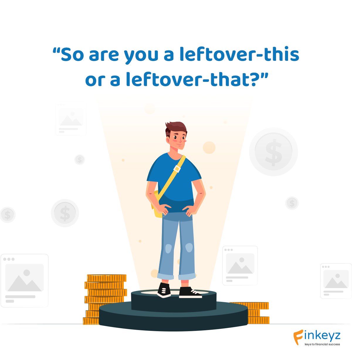 finkeyz's tweet photo. "Most people spend first. Then save whatever's leftover. Some save first, and spend the leftovers. That's #FinSmart!
So which leftover are you? 1/1 https://t.co/Uvl8nj3G2a