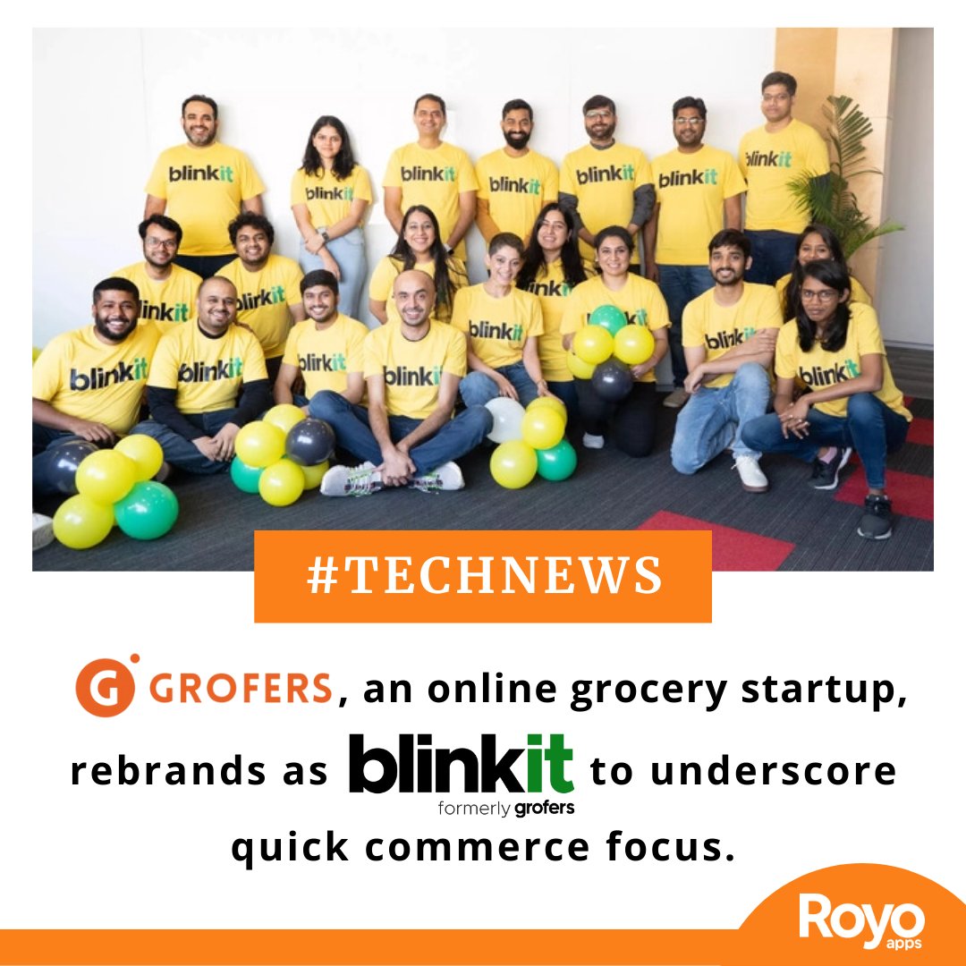 royoapps's tweet photo. #TechNews
Grocery delivery startup, #Grofers has rebranded itself as #Blinkit, as it joins the race for supremacy in India’s fast-growing #quickcommerce business. @letsblinkit 

#startupnews #grofersisnowblinkit #blinkitgrofers #deliverybusiness #royoapps  #deliveryapps https://t.co/wFPGCLF6R7
