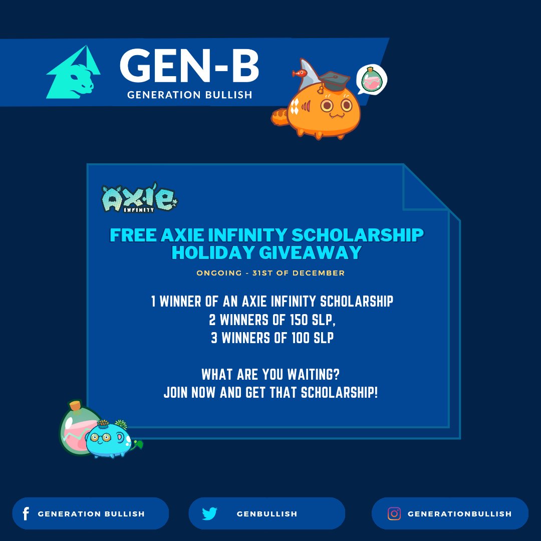 GenBullish's tweet photo. ✨FREE Axie Infinity Scholarship Holiday Giveaway!

This is your chance to win a FREE Axie Infinity Scholarship.
 1 winner of an Axie Infinity Scholarship
 2 winners of 150 SLP,
 3 winners of 100 SLP

HOW TO JOIN?
1. Claim your raffle entries here: https://t.co/fc5k8Lw4hc https://t.co/WEGslEBZlJ