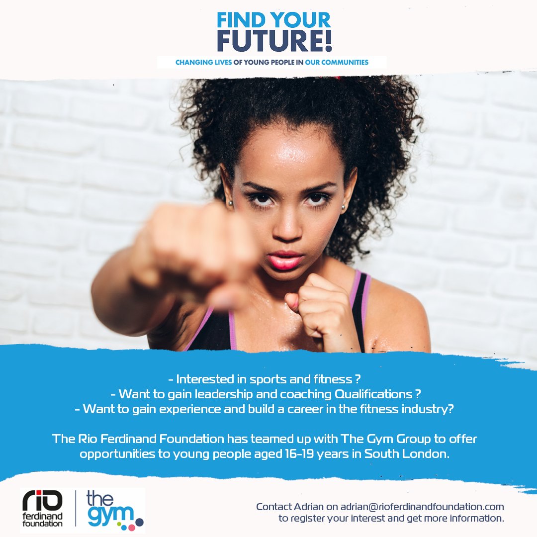 Interested in Sport and Fitness? FIND YOUR FUTURE and find out more about our new community programme with @TheGymGroup that's starting in 2022! ✉️E-mail adrian@rioferdinandfoundation.com for more information. #careersinsport #jobsinsport #fitnesscareers