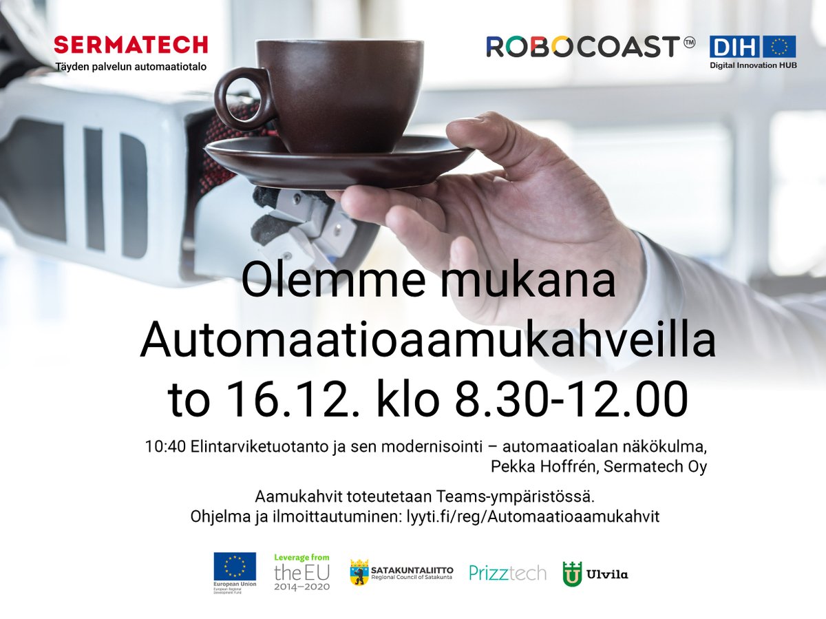 Olemme mukana <a href="/robocoast/">Robocoast</a>  Automaatioaamukahveilla 16.12. Tervetuloa kuulolle! Ohjelma ja ilmottautuminen lyyti.fi/reg/Automaatio…
#sermatech #prizztech #automaatio #robotiikka #webinaari #aamukahvit #teknologia #tulevaisuus #robocoast