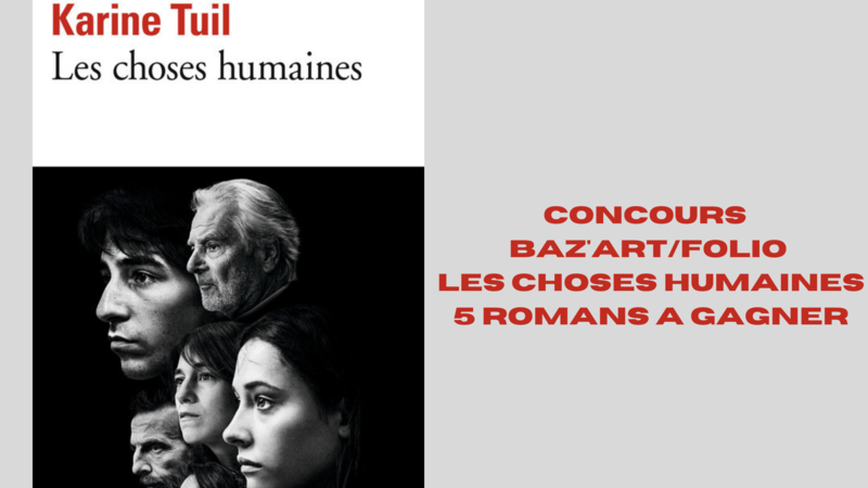 blog_bazart's tweet photo. #CONCOURS #livres #Twitter   LES CHOSES HUMAINES : 5 romans de Karine Tuil à gagner : pour participer  RT +Follow @blog_bazart  et @folio. . TAS le 23 décembre .. Bonne chance à tous ! https://t.co/9tQWRoAu6T