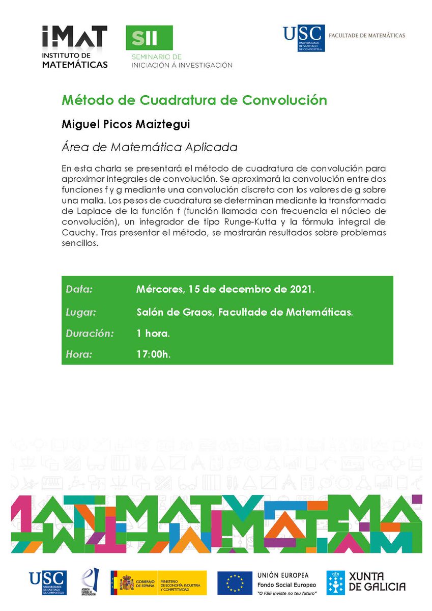 #SII21_22 "Método de Cuadratura de Convolución" de Miguel Picos Maiztegui.
🔴Día 15 de decembro ás 17 h. no Salón de Graos
usc.gal/gl/institutos/…