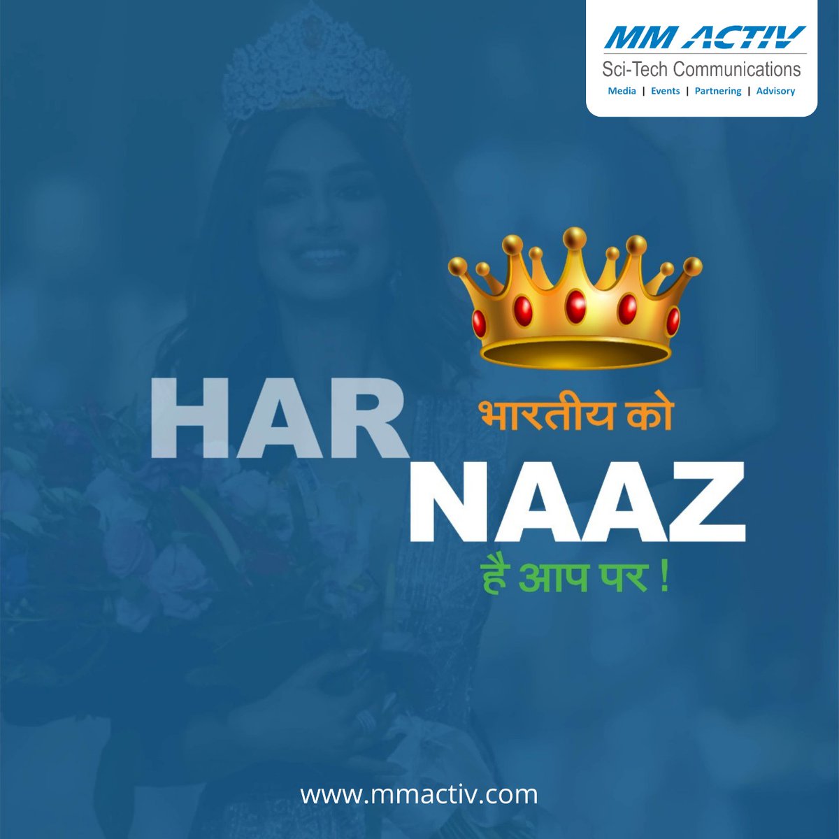 MM Activ congratulates Miss Harnaaz Sandhu, a 21-year-old from Punjab who represented India in the 70th Miss Universe 2021 pageant in Eilat, Israel, on her winning. Certainly, its a moment of pride for all of us!