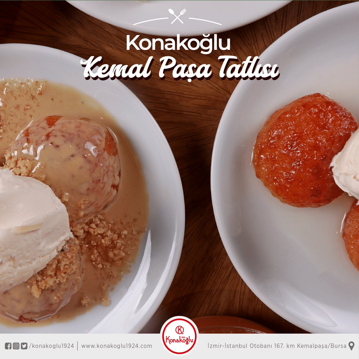📌 Sınıfları içerisinde bulunduğumuz şirin Mustafakemalpaşa ilçemizin meşhur Kemalpaşa Tatlısı'nın en leziz halini #Konakoğlu1924'te sizlere sunuyoruz 😍