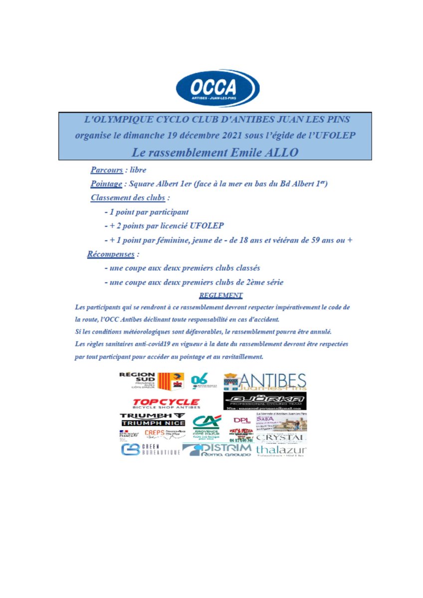 OCCAntibes's tweet photo. 14/12/2021
Concentration UFOLEP souvenir Emile ALLO à ANTIBES.
DIMANCHE19 DECEMBRE.
La météo semble optimiste cette fois ci.
Pointage à partir de 8h30 square Albert 1er - Au bout du boulevard Albert 1er - Bord de mer - ANTIBES CENTRE. https://t.co/qvdF6IW5XK
