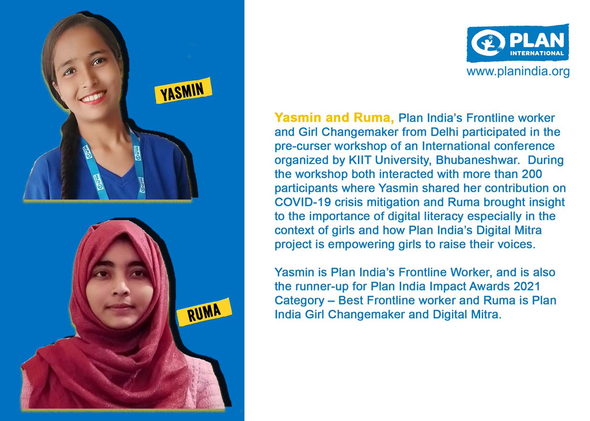 Plan_India's tweet photo. We are excited to share that Yasmin &amp; Ruma, @Plan_India  #Frontlineworker &amp; #GirlChangemaker participated in the pre-curser workshop with more than 200 participants in an International conference organized by KIIT University, Bhubaneshwar.  
#KIITeMUN
#BuildBackBetterWithGirls https://t.co/rveMfR4WBe