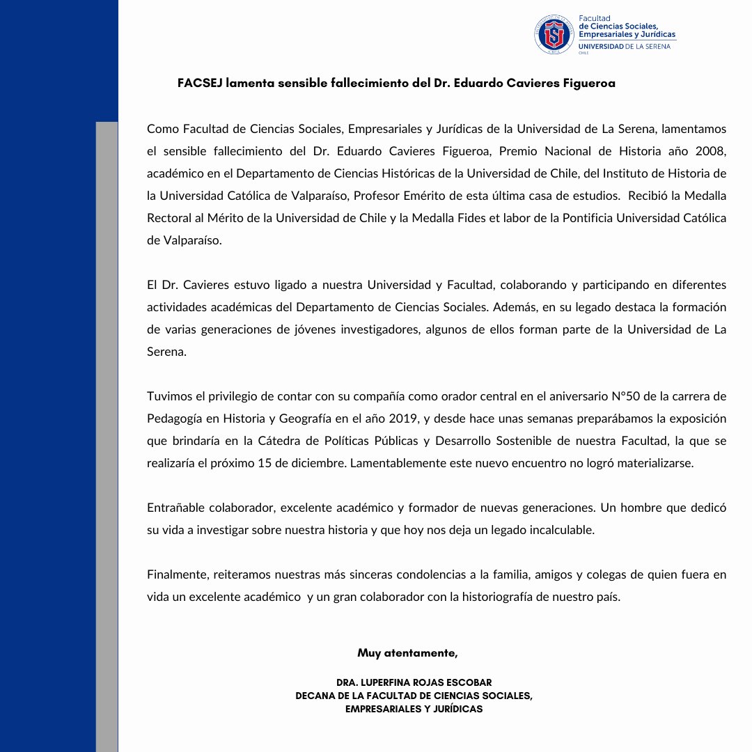 userena's tweet photo. ⭕️ #ULS y #FACSEJ lamentan el sensible fallecimiento del Dr. Eduardo Cavieres, destacado académico y Premio Nacional de Historia 2008, quien nos acompañaría en la próxima Cátedra de Políticas Públicas y Desarrollo Sostenible.
Nuestras sinceras condolencias a su familia y amigos. https://t.co/J1W0cS22J1