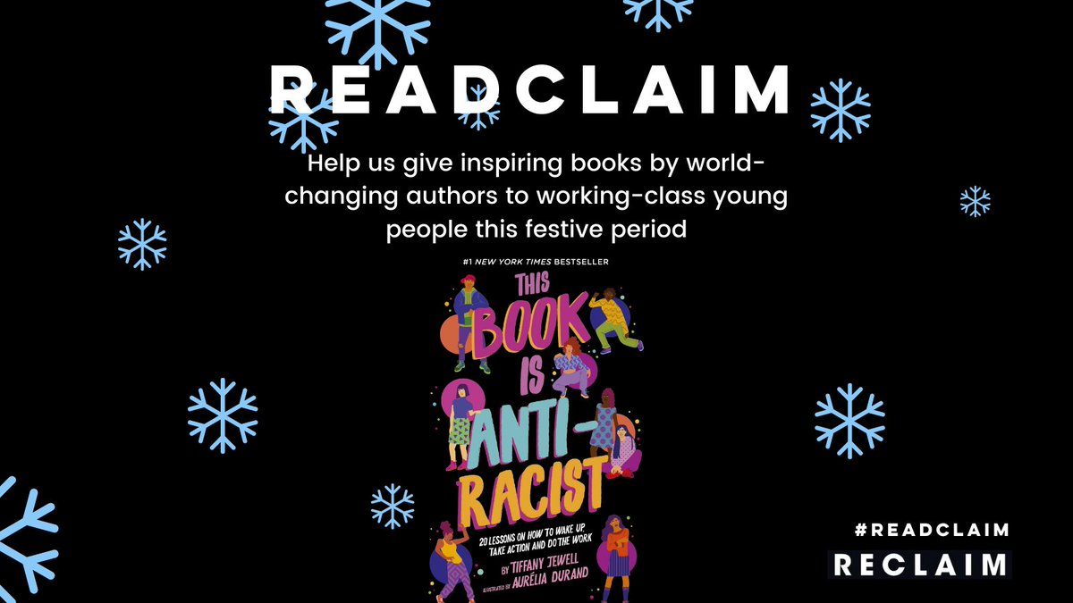 RECLAIMproject's tweet photo. Final #READclaim ๐Author spotlight! You can choose Tiffany Jewellโs (@tiffanymjewell) 'This Book is Anti-Racist', among 9 other books, to give to a young working-class person this Christmas! Text โBOOKโ to 70580 to donate ยฃ10 or https://t.co/jGy236YR6X https://t.co/miZSa08gKS