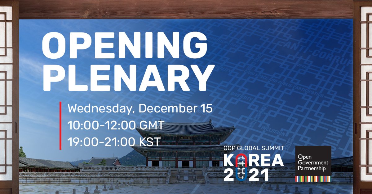 opengovpart's tweet photo. Tomorrow join us for the Opening Plenary of the #OGPSummit hosted by the Republic of Korea. We'll celebrate the successes of OGP's first decade together with reformers from across the Partnership.

📅 Dec 15, 10:00-12:00 GMT

Add to your Summit agenda: https://t.co/avWJQmYClf https://t.co/Eq1TuzxYGF