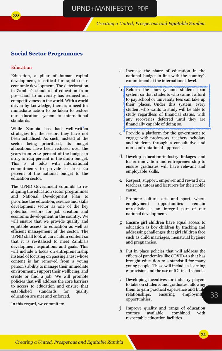 NdawanaY's tweet image. This section of UPND 2021-2026 manifesto deals with education. Under b. they promise to reform Bursary &amp;amp; student loan system- “EVERY STUDENT” who CANNOT AFFORD UNIVERSITY FEES take up places regardless of financial status. It’s #needbased criteria, not this #pointsbased approach.