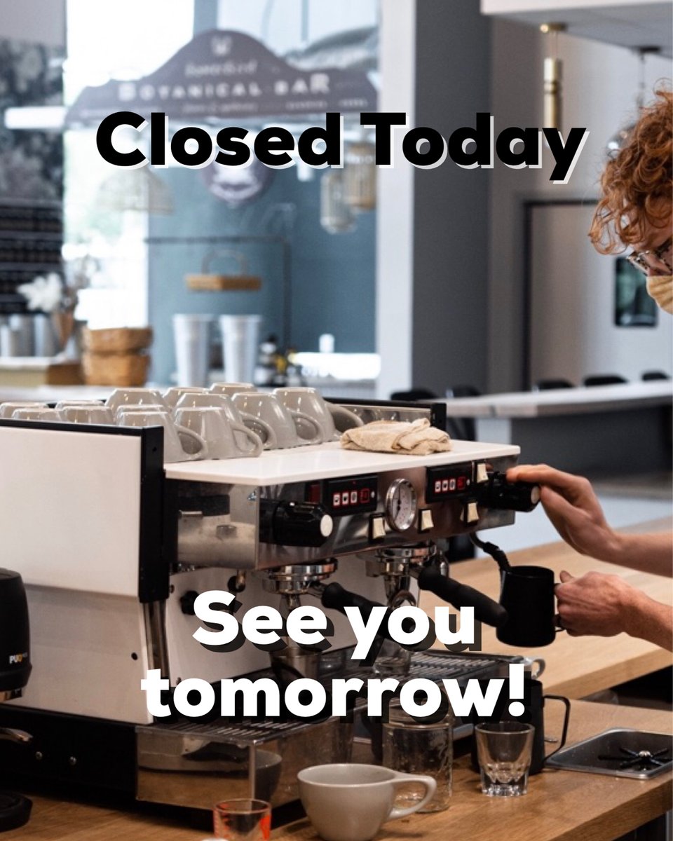 LiturgyBeverage's tweet photo. We’re closed today for some routine maintenance.
See y’all tomorrow! https://t.co/bblWNDgvRR