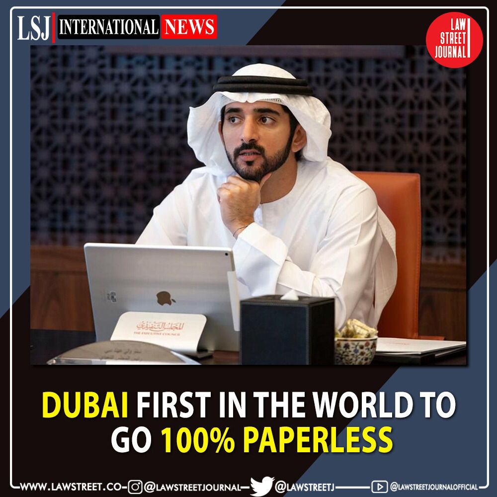 LawstreetJ's tweet photo. Dubai is the first government globally to turn completely paperless, according to the Emirate’s Crown Prince Sheikh Hamdan bin Mohammed bin Rashid Al Makhtoum. @LawstreetJ #Dubai  #dubaiprince #Dubai  paperless #dubaipaperlessgovt #princsheikhhammed #digitalgovernmentservice https://t.co/ebv1gba6My