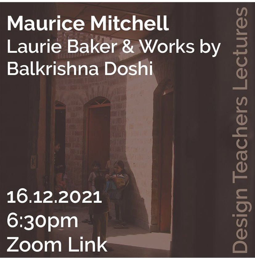 bo_tang's tweet photo. Professor Maurice Mitchell is giving an online lecture, hosted by @massatmet, on thurs evening. It’s the last of the unit tutors lecture series, so do come along! It’s a very timely talk given that Doshi has just been awarded the RIBA gold Medal. #arcsr 
https://t.co/vomtEmMxNy https://t.co/33aF2g0QUx