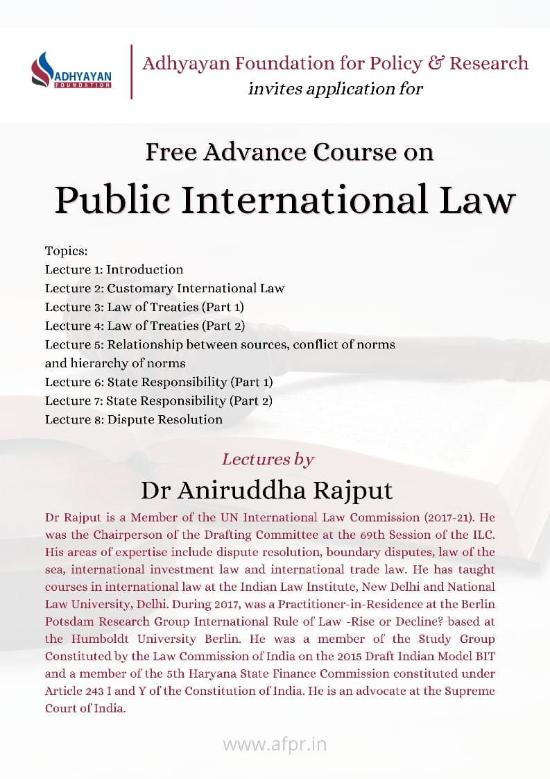 AFPRofficial's tweet photo. @AFPRofficial is introducing Free Advance Certificate Course on Public International Law by Dr. Aniruddha Rajput

The course is spread over 2 months.

Send your CV &amp; SOP to afpr.office@gmail.com latest by 28th December 2021.

Contact: 7310617653

#public #International #law #afpr https://t.co/TherqmQODa