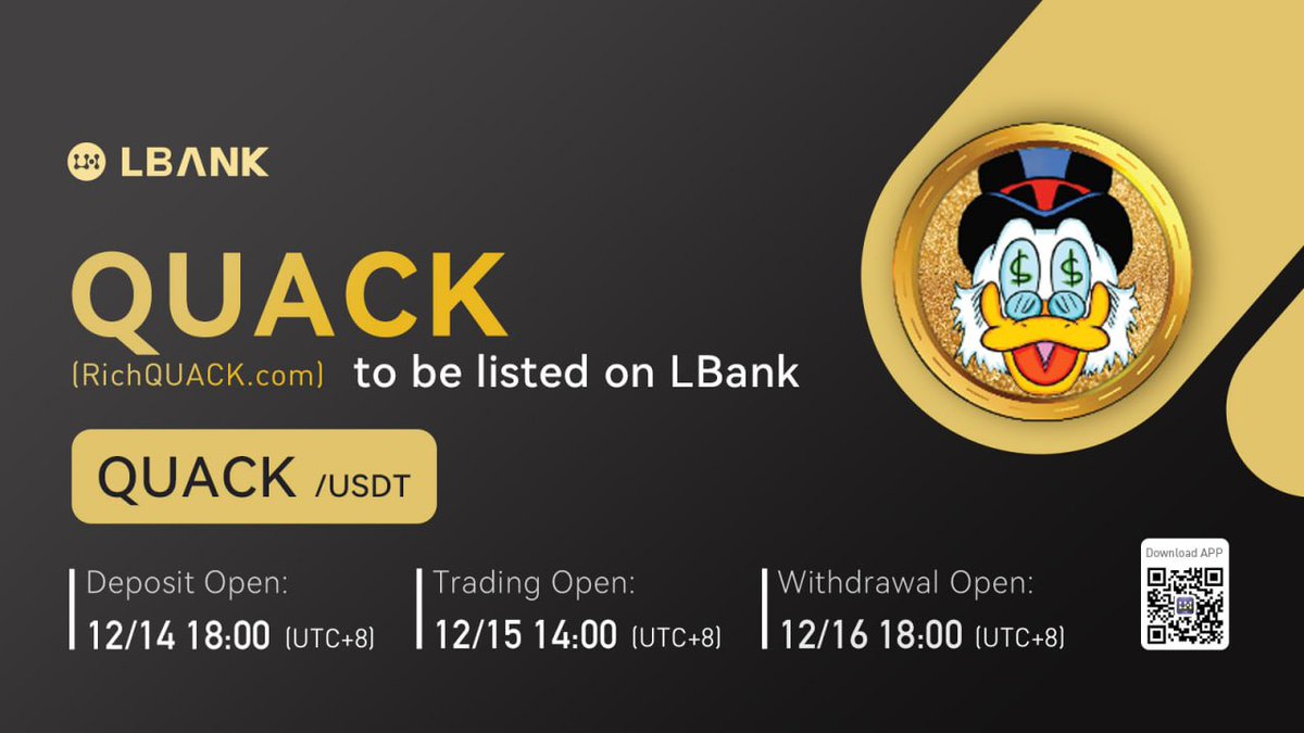 NEW LISTING

$QUACK(RichQUACK.com)  gets listed on <a href="/LBank_Exchange/">LBank.com</a>

🔹Pairs: QUACK/USDT
🔹Trading: 14:00 on 15th Dec  (UTC+8) 

QUACK is 100% community-driven, governance-based, and transparent. 

DETAILS:bit.ly/33szvhc