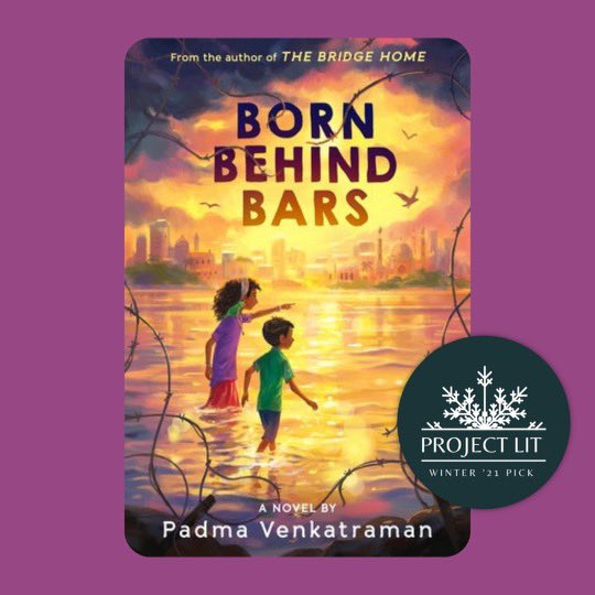 We’re thrilled to announce that BORN BEHIND BARS by <a href="/padmatv/">Padma Venkatraman #TheBridgeHome #BornBehindBars</a> is a 2021 #ProjectLITBookClub selection! 📚💜