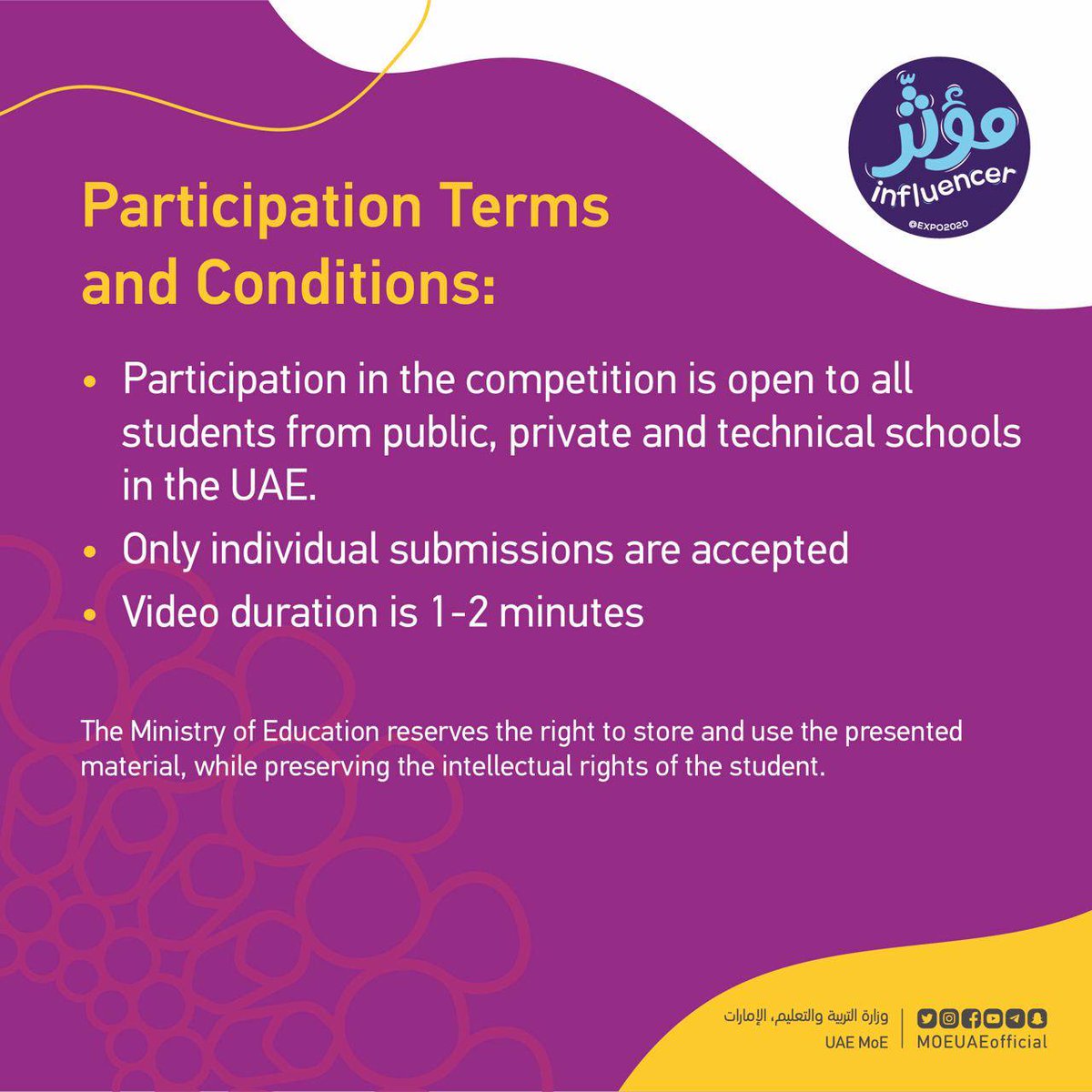 MOEUAEofficial's tweet photo. Today marks the launch of the #InfluencerCompetition that aims to identify the talented students in creating international level content.
Learn more about the T&C's and application process
#InfluencerAtExpo
#KnowledgeandLearningWeek
#MinistryofEducation https://t.co/A3PML5jGac