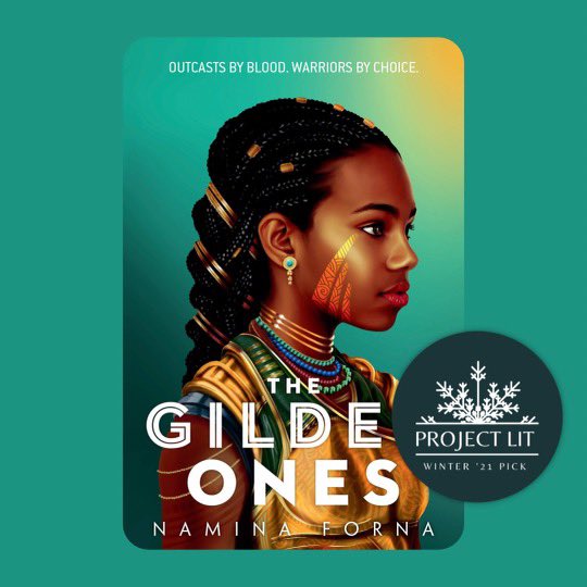 ProjectLITComm's tweet image. We’re thrilled to announce that THE GILDED ONES by @NaminaForna is a 2021 #ProjectLITBookClub selection! 📚💚