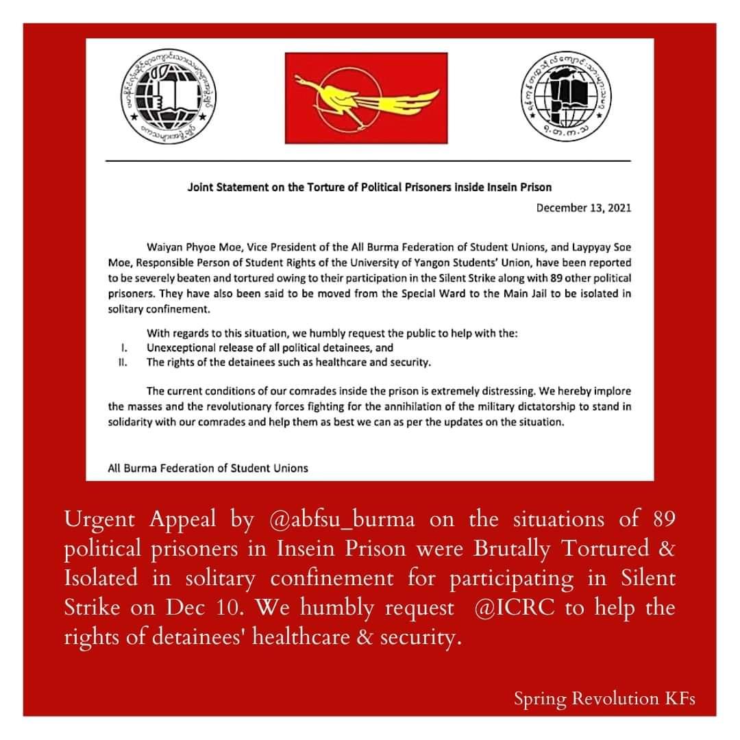 KoPhyoAung19's tweet photo. Urgent Appeal by @abfsu_burma on the situations of 89 political prisoners were Brutally Tortured &amp; Isolated in solitary confinement in Insein Prison for participating in Silent Strike. We humbly request @ICRC to help detainees' healthcare &amp; security.
#HelpMyanmarPrisoners https://t.co/ZOrsM4J3E8