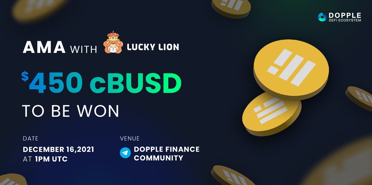 We are pleased to announce that Dopple Finance Community will conduct an AMA with <a href="/LuckyLionGameFi/">Lucky Lion Official</a> on Thursday, December 16, 2021 at 1PM UTC 🚀

VENUE: t.me/dopplefi

Visit t.me/twindexAnn/163 for more information

#DoppleDeFiEcosystemXLuckyLion