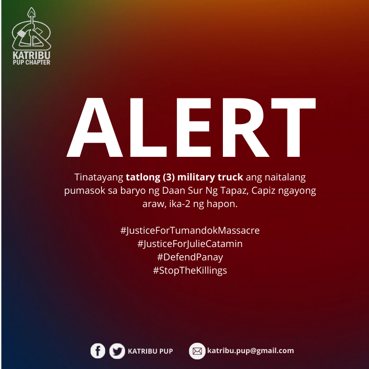 KATRIBU_PUP's tweet photo. ❗ ALERT ❗
Tinatayang tatlong (3) military truck ang naitalang pumasok sa baryo ng Daan Sur Ng Tapaz, Capiz ngayong araw, ika-2 ng hapon.
#JusticeForTumandokMassacre
#JusticeForJulieCatamin
#DefendPanay
#StopTheKillings https://t.co/IBsYxM2bTL