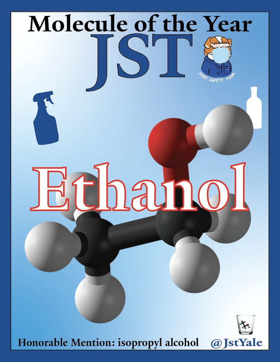 Shoutout to ethanol, our JST #moleculeoftheyear for the many roles it plays in our lives. As always, #staysafe and please clean and consume responsibly! #TIMEPOY #chemsafety