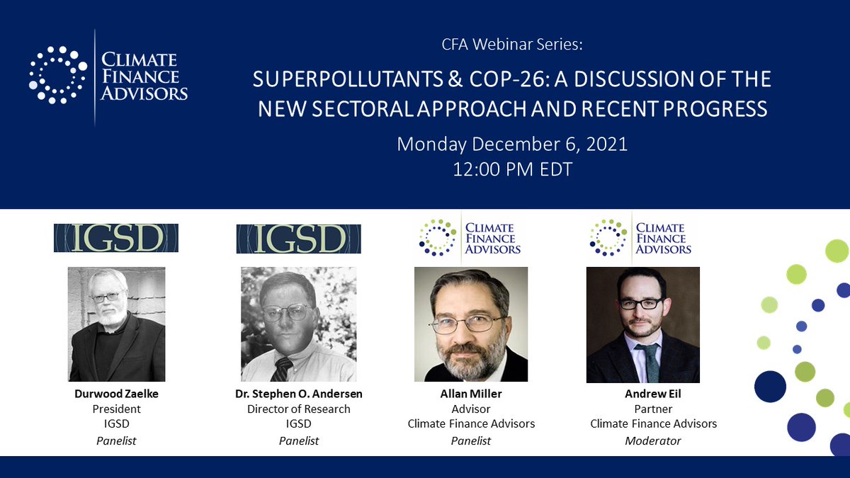 ClimateFinAdv's tweet image. A central part of our battle against #climatechange highlighted at #COP26 is reducing the emission of #superpollutants. On December 6, CFA and  @IGSD_DC hosted a webinar to discuss recent progress towards mitigating these climate pollutants.

Watch here: lnkd.in/d4DcmUBU