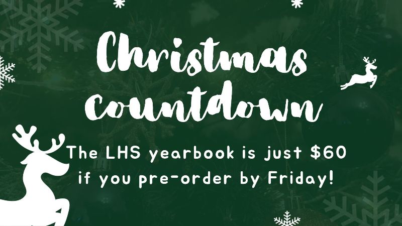 Don't miss this deal! 🎄 Pre-order your LHS yearbook by Friday - mailchi.mp/lhsfang/xmasco…