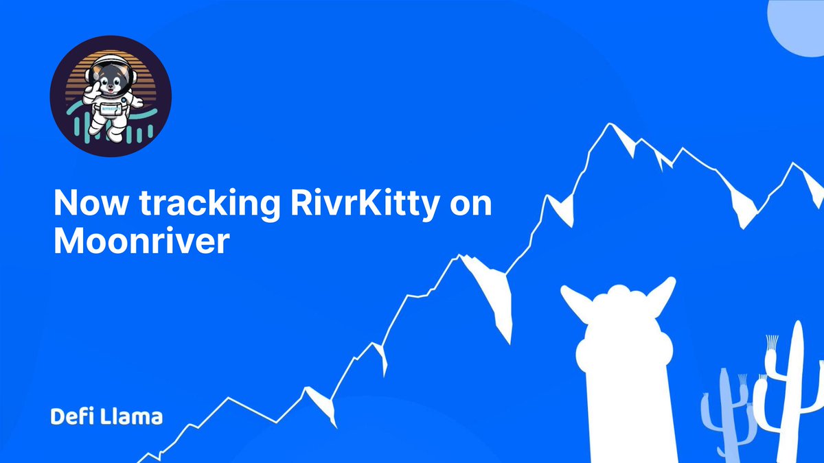 DefiLlama's tweet photo. Now tracking @RivrKitty on @MoonriverNW 

An Emerging Play to Earn KittyVerse Blending DeFi &amp; NFTs

https://t.co/oyKZSNvt93 https://t.co/xDibB3yi8y