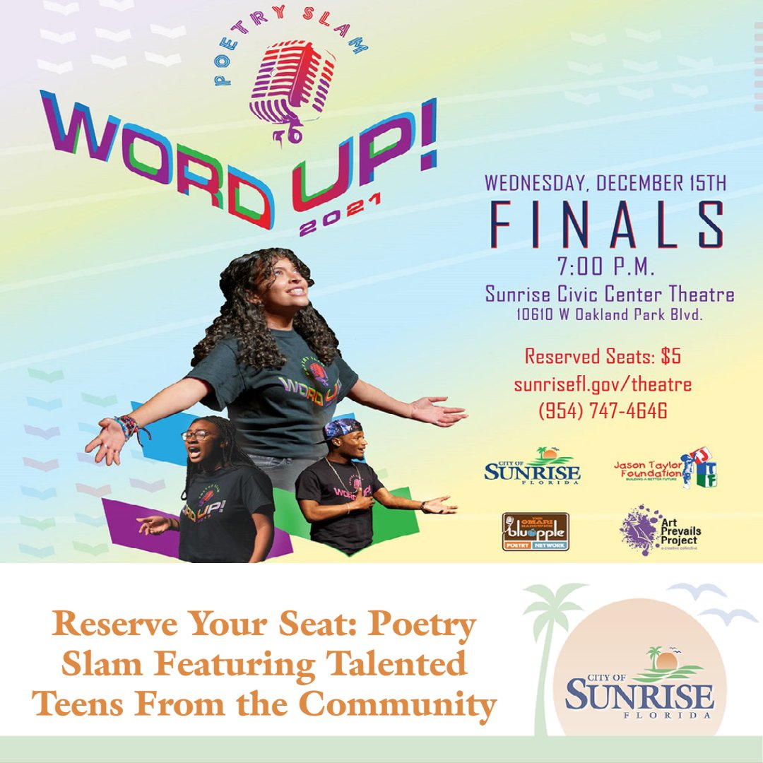 Reserve your seats (only $5 per person at sunrisefl.gov/theatre) to see these talented #spokenword poetry artists live at the Sunrise Civic Center Theatre tomorrow! Presented in collaboration with the <a href="/JTFoundation99/">JTFoundation</a>, the <a href="/bluapplePoetry/">The Omari Hardwick bluapple Poetry Network</a> Network, and the <a href="/art_prevails/">Art Prevails Project</a> Project.