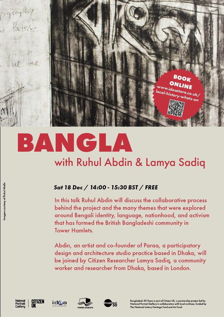 LBTHArchives's tweet photo. Our final #BD50 event! Come & join a conversation with artist @ruhulabdin & Lamya Sadiq this Sat 18 Dec. Find out about the collaborative process behind BANGLA, the amazing installation at Ideastore Whitechapel! #Bangladesh50
Tickets: https://t.co/vbspqqXGoJ https://t.co/5n3uXK8v32