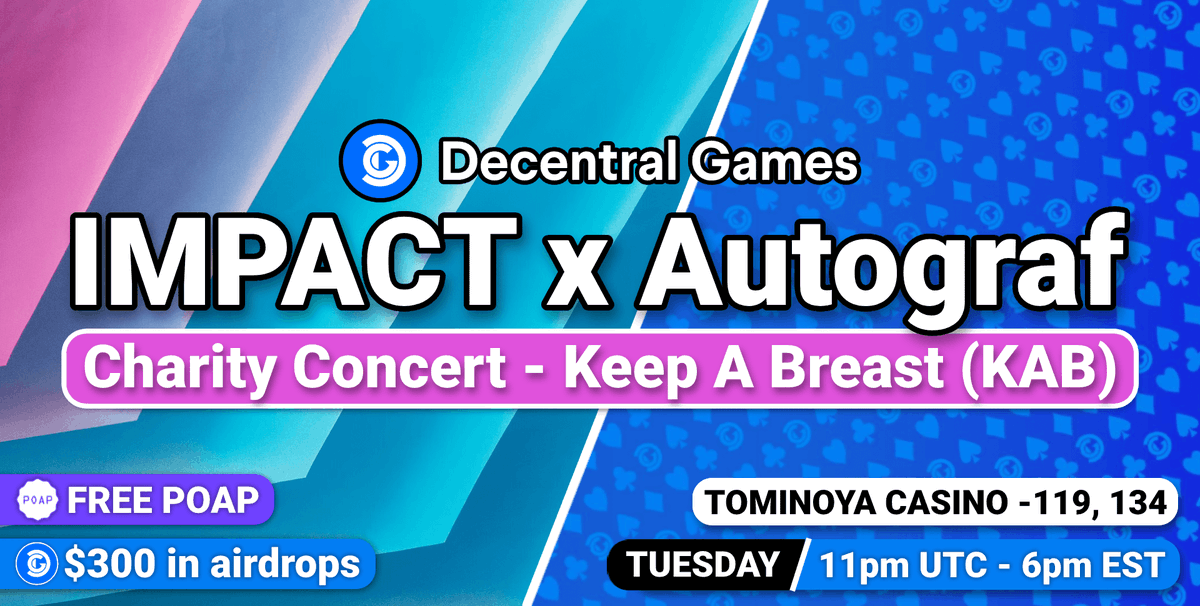 Join us for the <a href="/Impact_xyz/">Impact</a> &amp; <a href="/keepabreast/">Keep A Breast</a> Charity Concert w/ <a href="/AutografMusic/">autografmusic</a>, featuring $300 in $DG airdrops @ 11pm UTC / 6pm EST!💗🎶🥳

🎁Free POAP at the event!🎁 

❤️Support KAB: impactapp.xyz❤️

👉RSVP: events.decentraland.org/event/?id=ce20…
