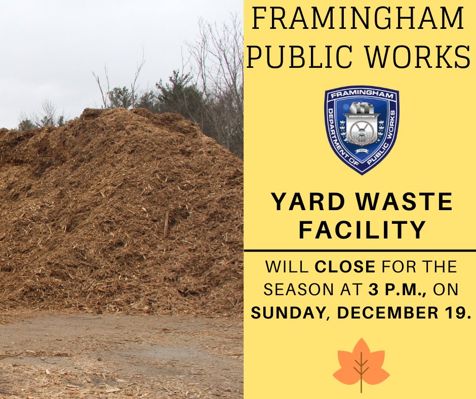 Yard Waste Facility to Close for the Season on Sunday, December 19

For more information: framinghamma.gov/CivicAlerts.as…