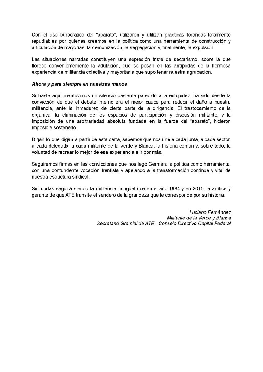 La militancia no traiciona.