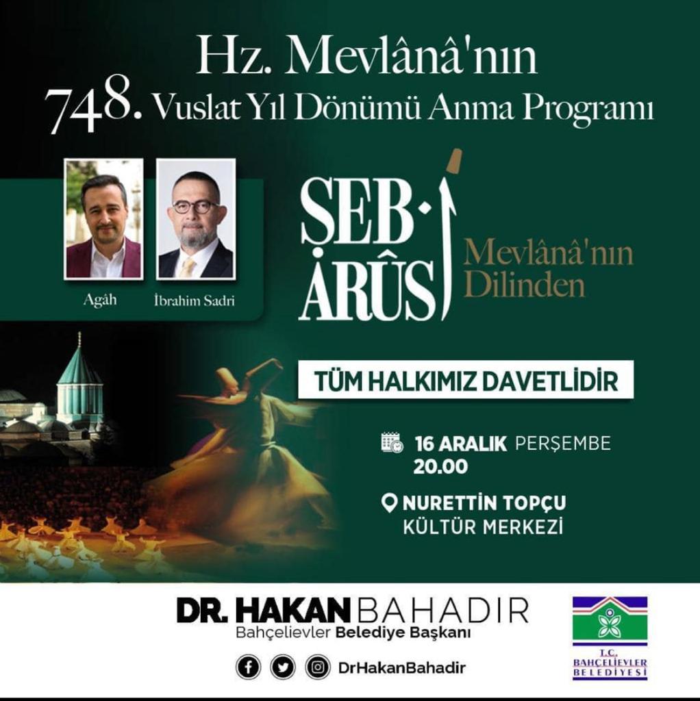 İlahiler ve Hüzzam Ayin-i Şerifi ile Agâh'ın, Mevlânâ ve Tasavvuf Şiirleri Dinletisi ile İbrahim Sadri'nin sahne alacağı Şeb-i Arus etkinliğinde buluşalım.
<a href="/Agah_Terzi/">Agâh</a> <a href="/ibrahimsadri24/">İbrahim Sadri</a> <a href="/DrHakanBahadir/">Dr.Hakan Bahadır🇹🇷</a> <a href="/BahcelievlerBel/">Bahçelievler Belediyesi 🇹🇷</a>
#Agah #İbrahimSadri #ŞebiArus #MevlânânınDilinden #Bahçelievler