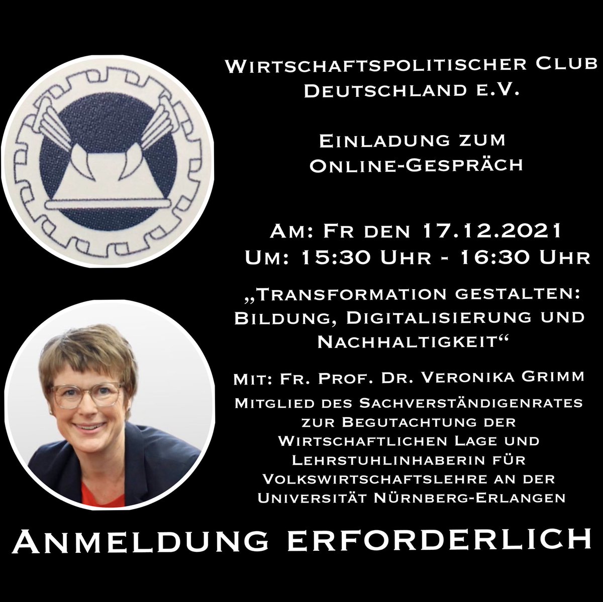 Heute Abend bei Markus Lanz, am Freitag (15:30Uhr) online beim Wirtschaftspolitischen Club Deutschland: Ökonomin und Mitglied des Sachverständigenrates Prof. Dr. <a href="/GrimmVeronika/">Veronika Grimm</a>