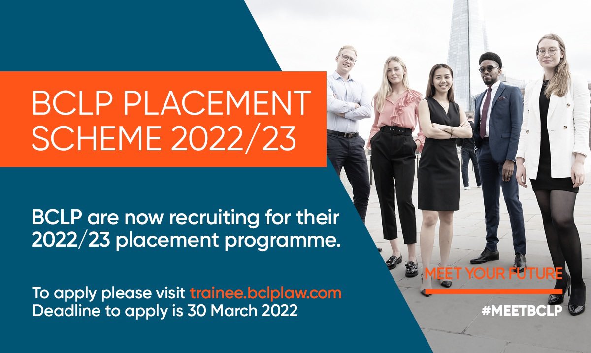 A reminder that applications for our Placement Scheme are open! A placement year at BCLP is a fantastic way to kickstart your legal career. Applications close 30 March 2022. trainee.bclplaw.com/apply-now