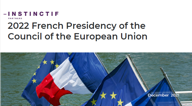 What will France’s role and priorities be in 2022? Here's our new guide on Paris' priorities during the upcoming 🇫🇷 French Presidency of the Council of the European Union. Contact us if you wish to engage and learn more brussels@instinctif.com 🔜brussels.instinctif.com/2021/12/14/fra…