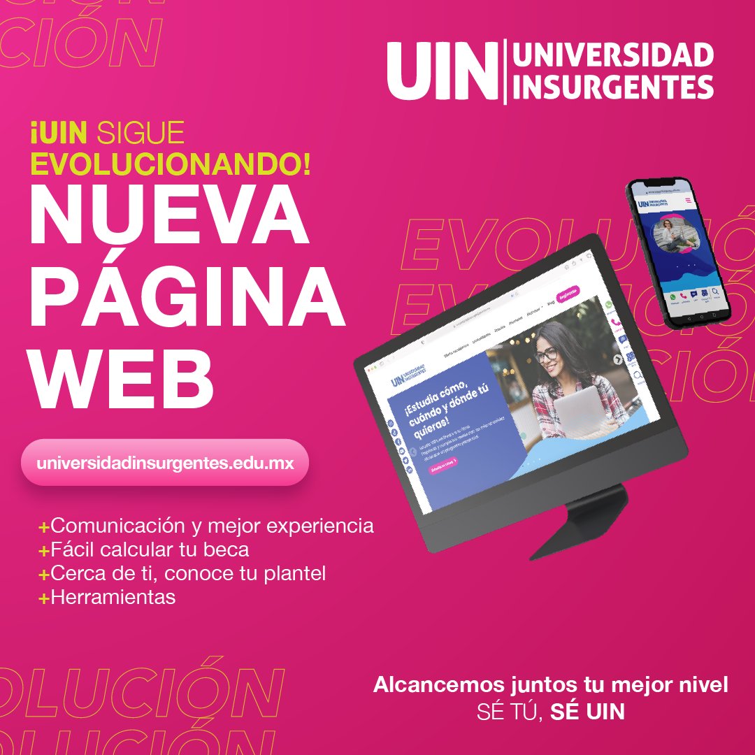 UInsurgentes's tweet photo. El futuro es hoy. Evolucionamos por una educación relevante, tecnológica y accesible.
¡Conoce el nuevo sitio web de UIN! https://t.co/5JiFcMwgLi " #UINContigo
#SoyYoSoyUIN https://t.co/jEQZsyVwMN