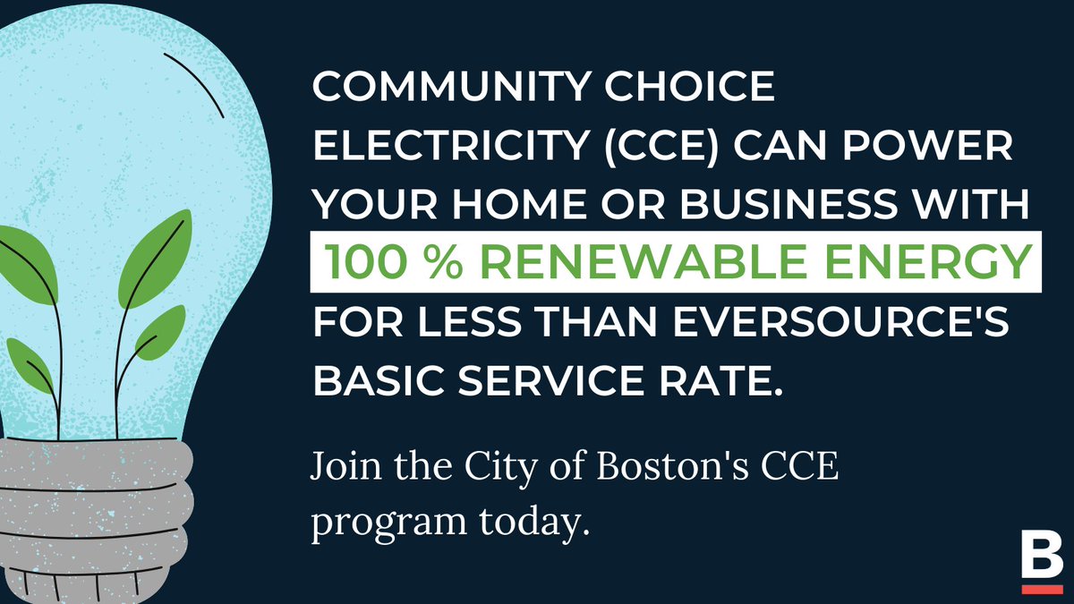 BostonEnviro's tweet photo. Come January 1, Community Choice Electricity can power your home or business with ⚡️100% Renewable Energy⚡️ for a lower rate than Eversource's Basic Service.

Now's the time to join the @CityofBoston's CCE program! More here: https://t.co/PF5pMNycBJ. https://t.co/pzeBNoxK00