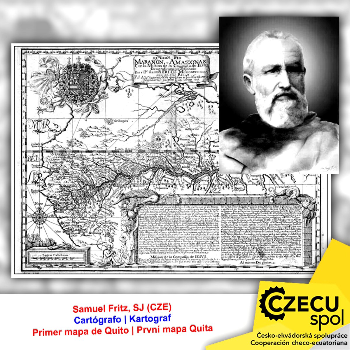 Curiosidades checo-ecuatorianas I Samuel Fritz (1651 - 1728), cartógrafo y misionero jesuita originario de la región checa de Bohemia, trabajaba entre los nativos de las regiones del Amazonas.  Entre sus trabajos más importantes está el primer mapa de la ciudad de Quito

#EnPraga